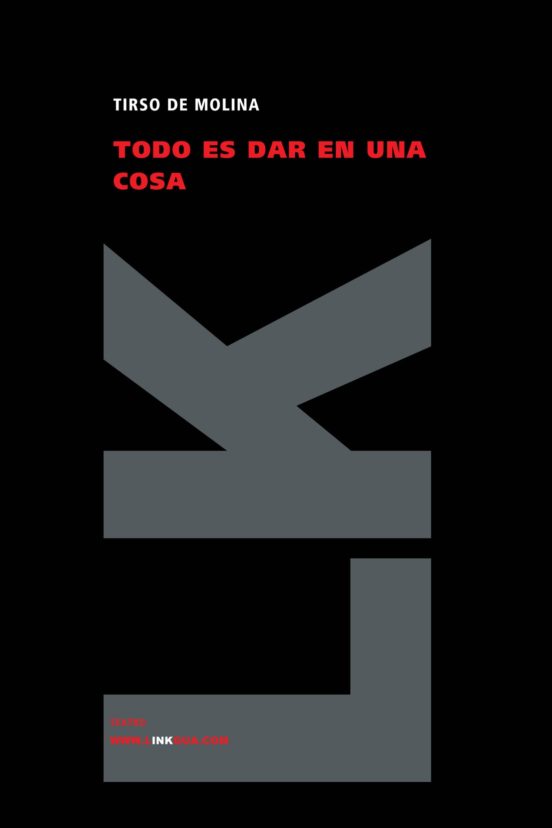 Todo Es Dar En Una Cosa