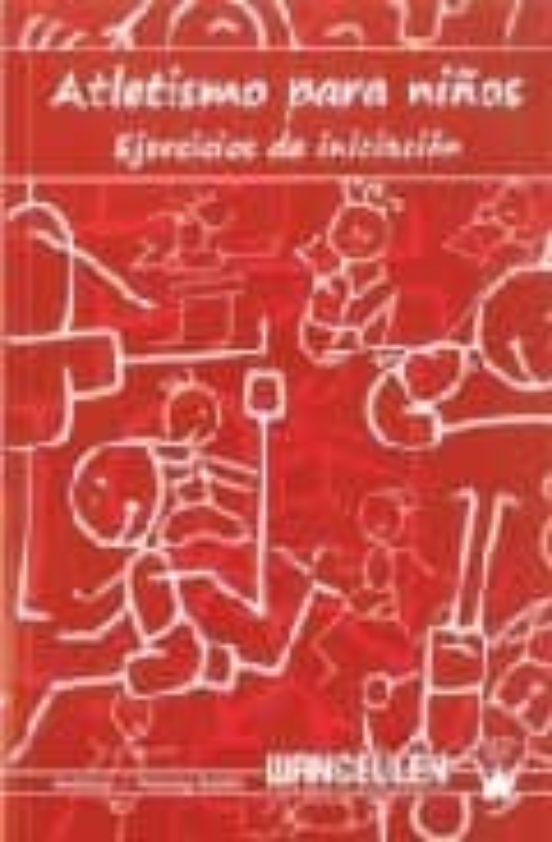 Atletismo Para Niños: Ejercicios De Iniciacion