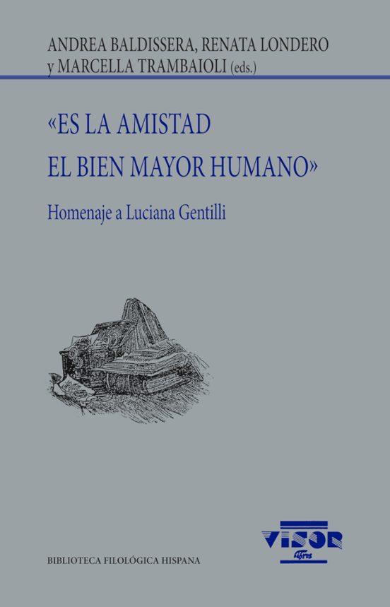 Es La Amistad El Bien Mayor Humano