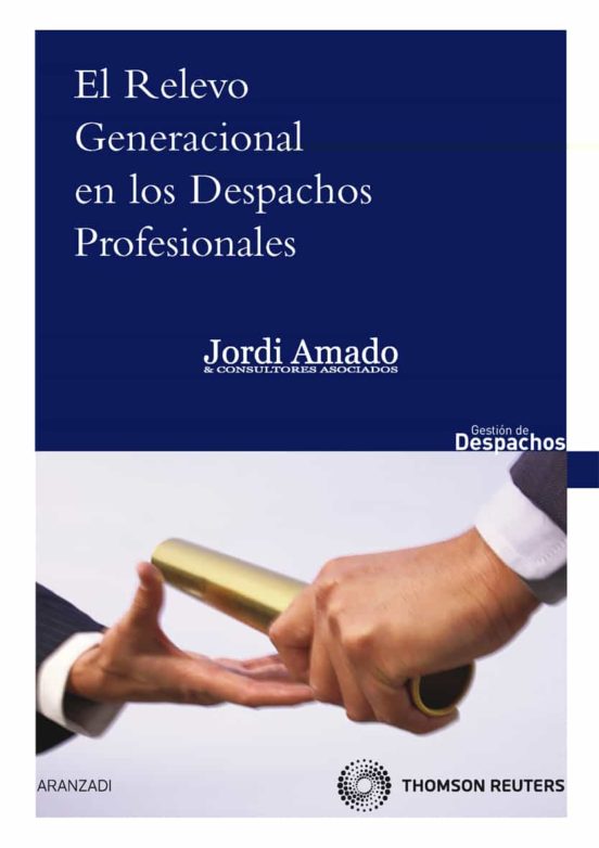 Relevo Generacional en los Despachos Profesionales