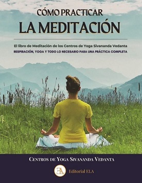 Cómo Practicar La Meditación
