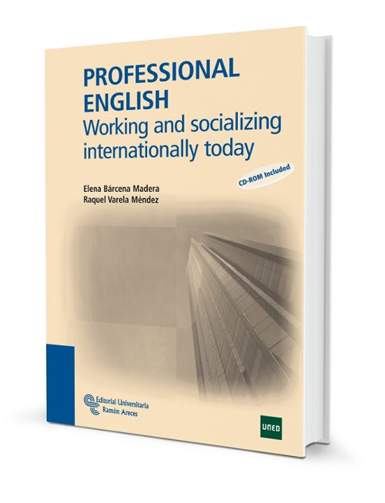 Professional English: Working and Socializing Internationally Tod Ay