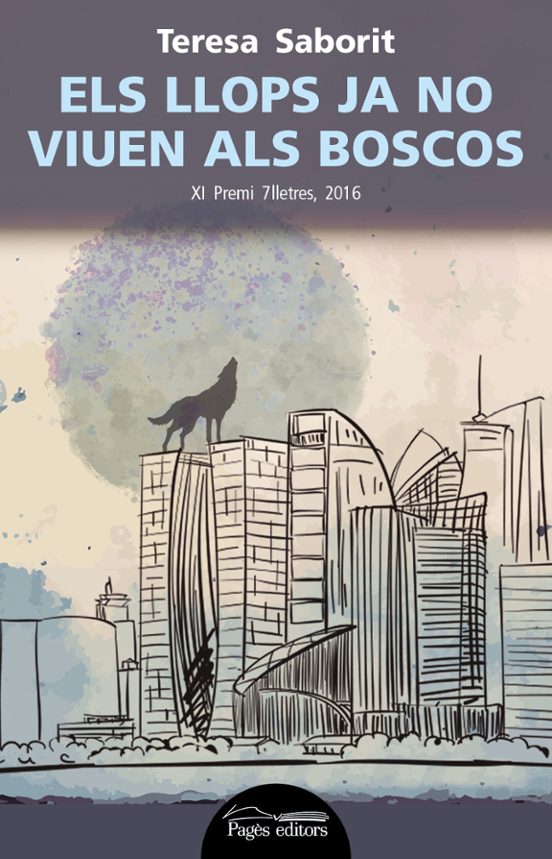 Els Llops Ja No Viuen Als Boscos