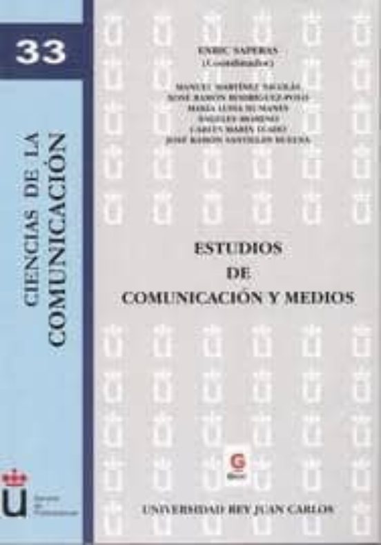 Estudios De Comunicación Y Medios