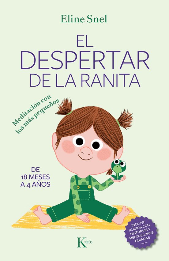 El Despertar De La Ranita: Meditación Con Los Más Pequeños