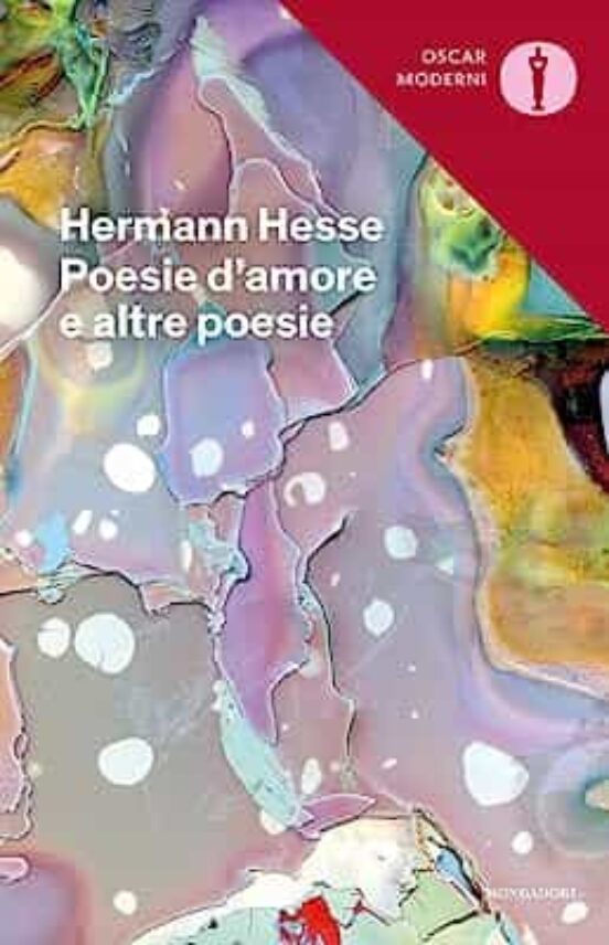 Poesie D Amore e Altre Poesie. Testo Tedesco a Fronte