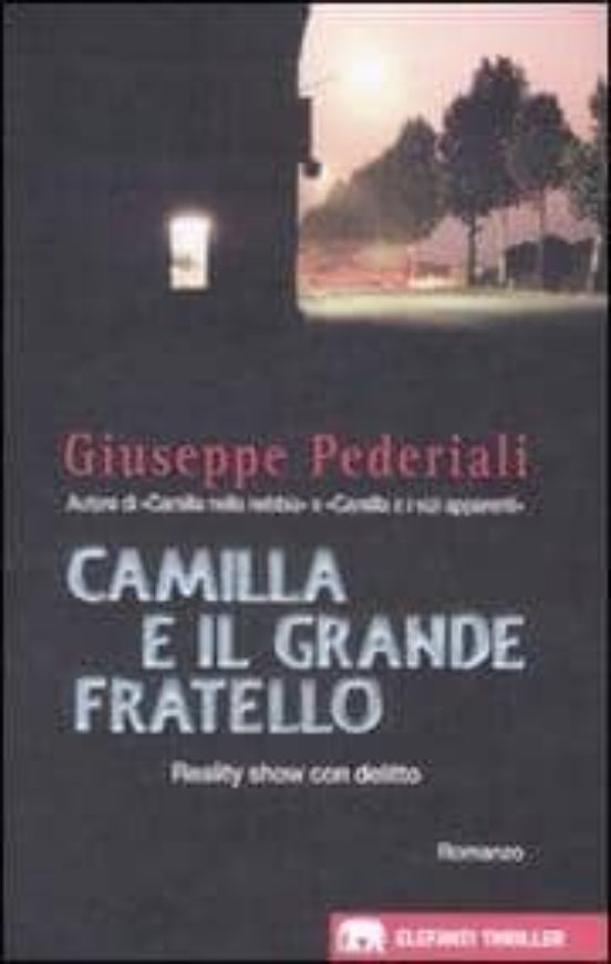 Camilla E Il Grande Fratello
