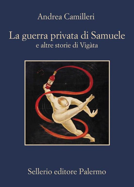 La Guerra Privata Di Samuele e Altre Storie Di Vigàta