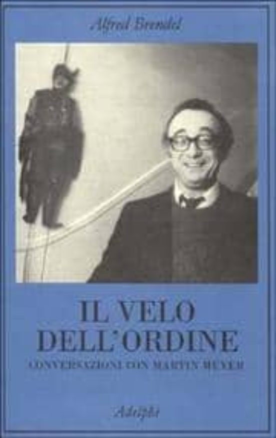 Il Velo Dell Ordine. Conversazioni con Martin Meyer