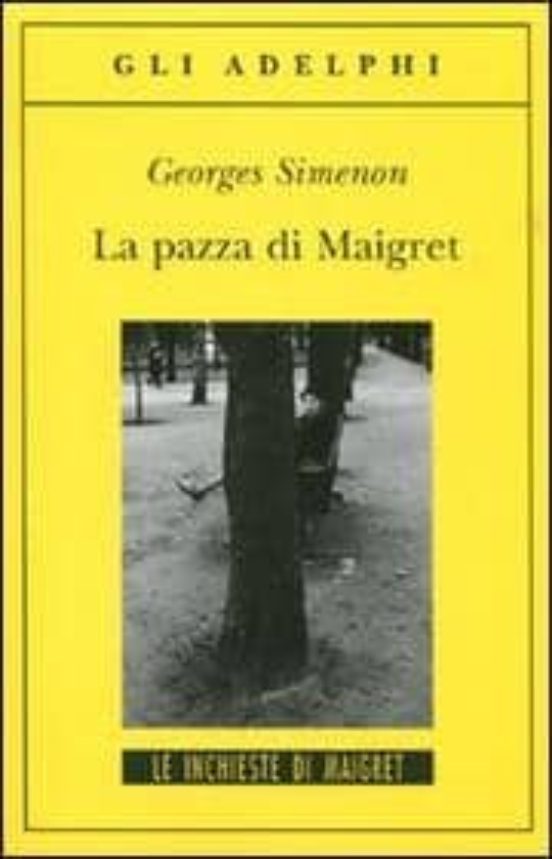 La Pazza Di Maigret