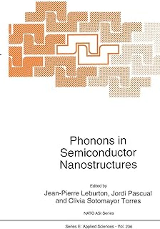 Phonons In Semiconductor Nanostructures : 236