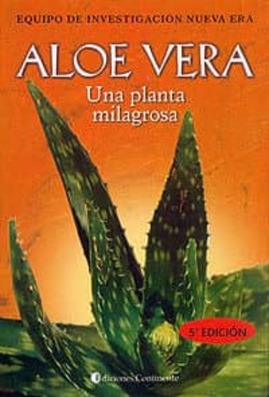 Aloe Vera Una Planta Milagrosa