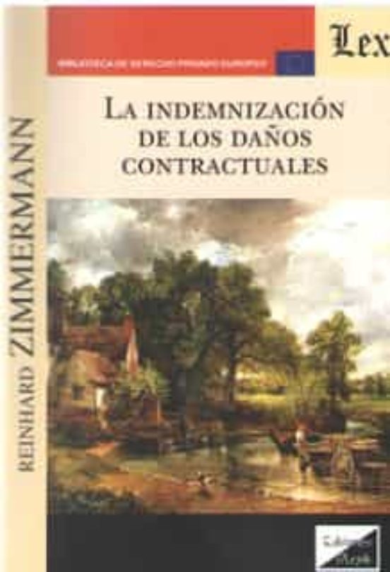 La Indemnizacion De Los Daños Contractuales