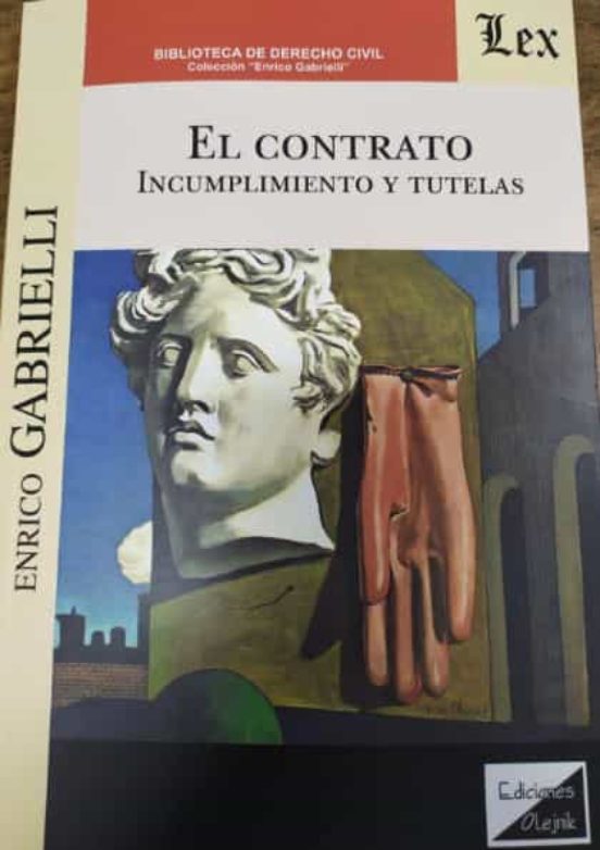 El Contrato. Incumplimiento Y Tutelas