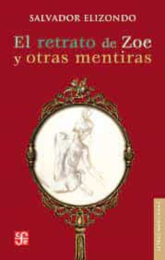 El Retrato De Zoe Y Otras Mentiras