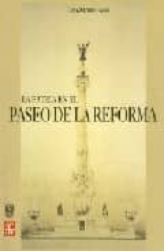 La Patria En El Paseo De La Reforma