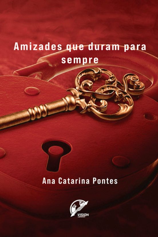 Amizades Que Duram para Sempre