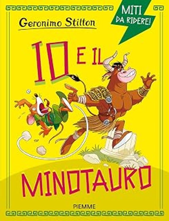 Io e Il Minotauro. Miti da Ridere