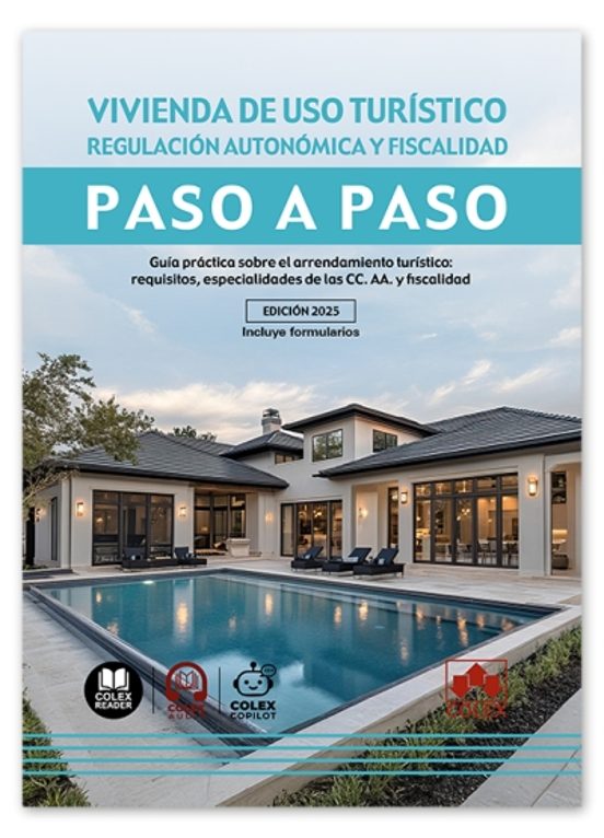 Vivienda De Uso Turístico. Regulación Autonómica Y Fiscalidad. Pa So A