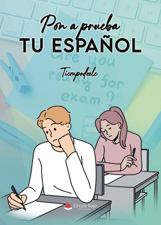 Pon a prueba tu español