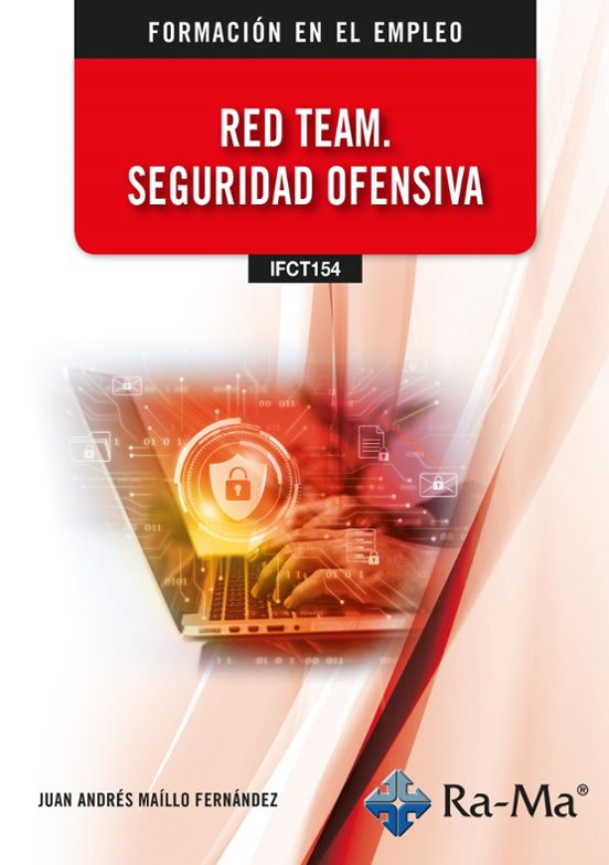 Red Team. Seguridad Ofensiva