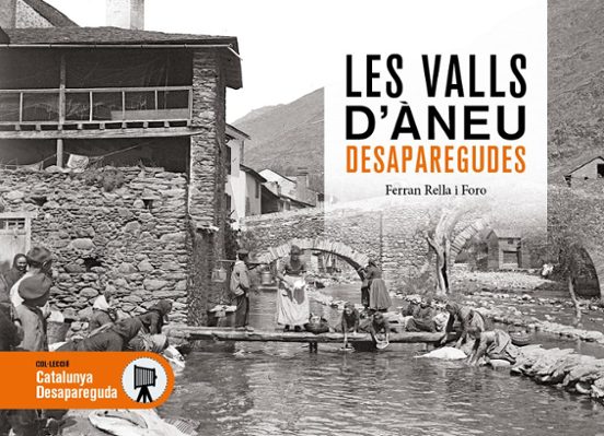Les Valls D Aneu Desaparegudes