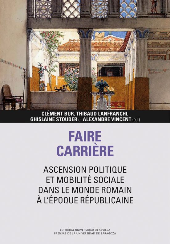 Faire Carrière: Ascension Politique et Mobilité Sociale Dans le Monde