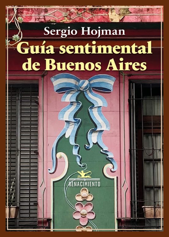 Guía Sentimental De Buenos Aires