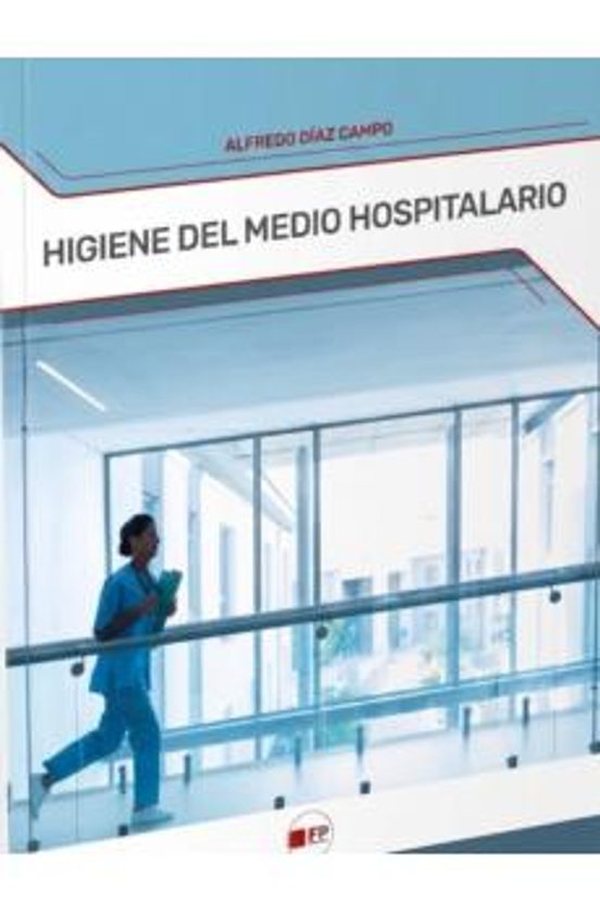 Higiene del medio hospitalario y limpieza del material