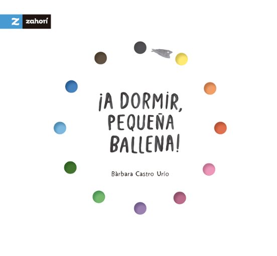 ¡A Dormir Pequeña Ballena!