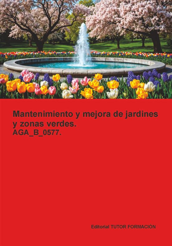 Mantenimiento y Mejora de Jardines y Zonas Verdes