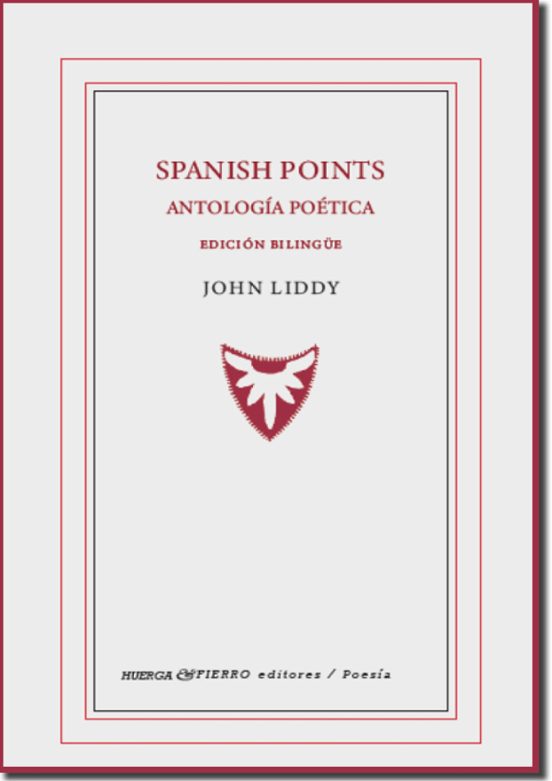 Spanish Points. Antologia Poetica