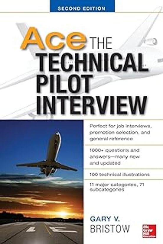 Ace The Technical Pilot Interview 2/e