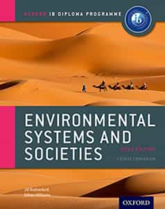 Ib Diploma Programme Environmental Systems And Societies: Course Book