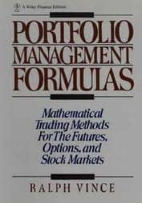 Portfolio Management Formulas: Mathematical Trading Methods For T He F