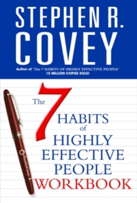 The 7 Habits Of Highly Effective People Personal Workbook