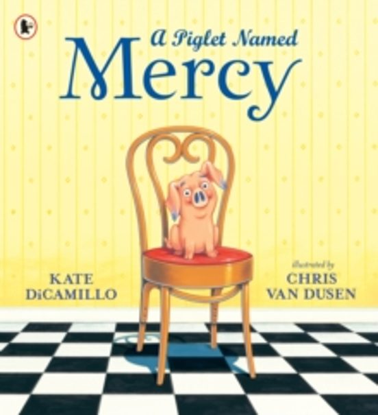 A Piglet Named Mercy