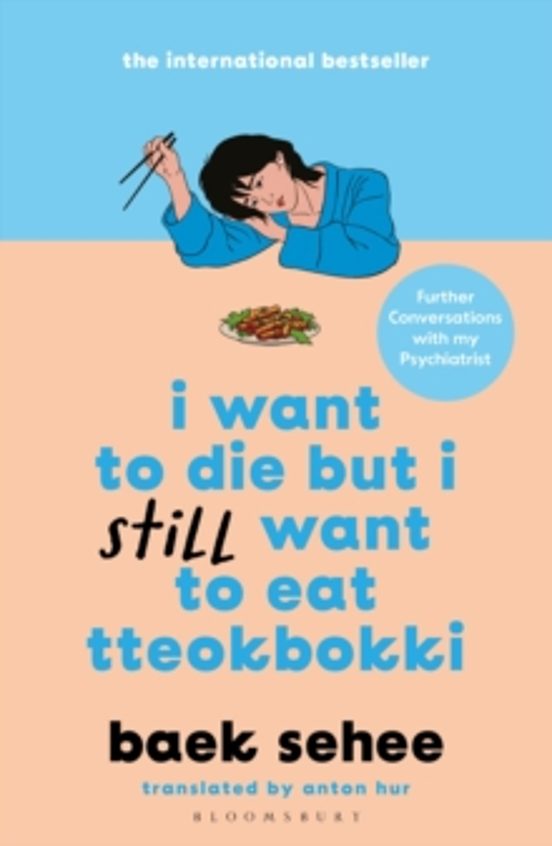 I Want To Die But I Still Want To Eat Tteokbokki