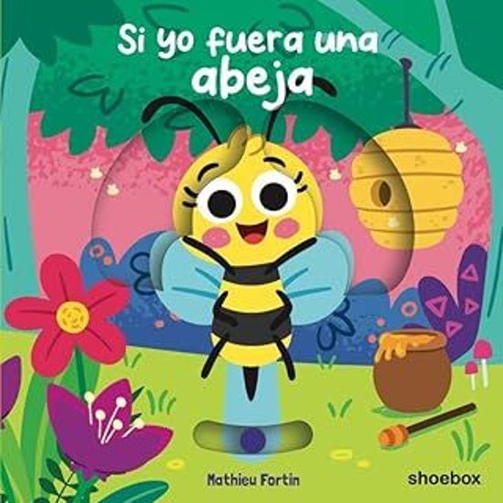 Si Yo Fuera Una Abeja