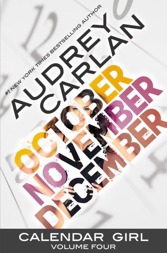 Calendar Girl: Volume 4 Oct Nov Dec