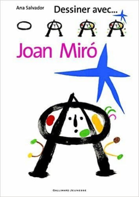 Dessiner Avec Joan Miro
