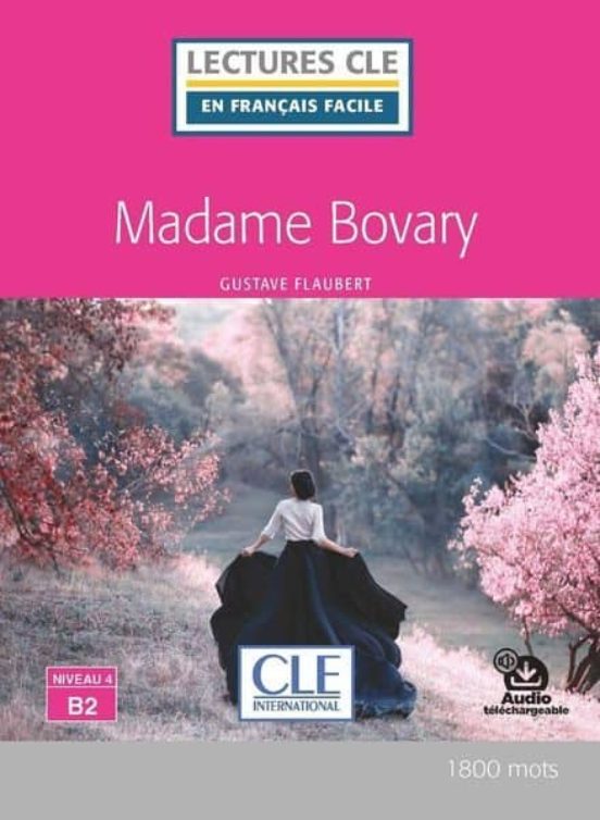 Madame Bovary - Iveau 4/b2 - Livre + Audio Telechargeable