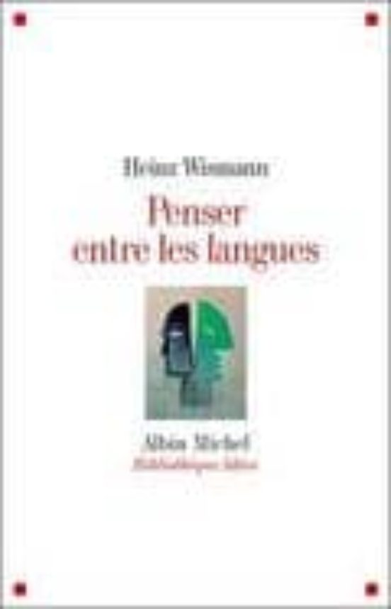Penser Entre Les Langues