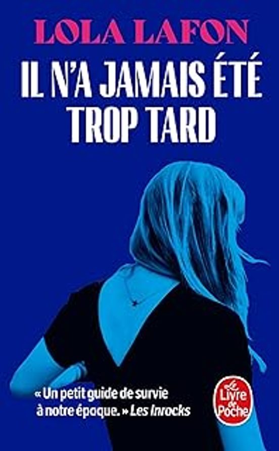 Il N A Jamais Été Trop Tard