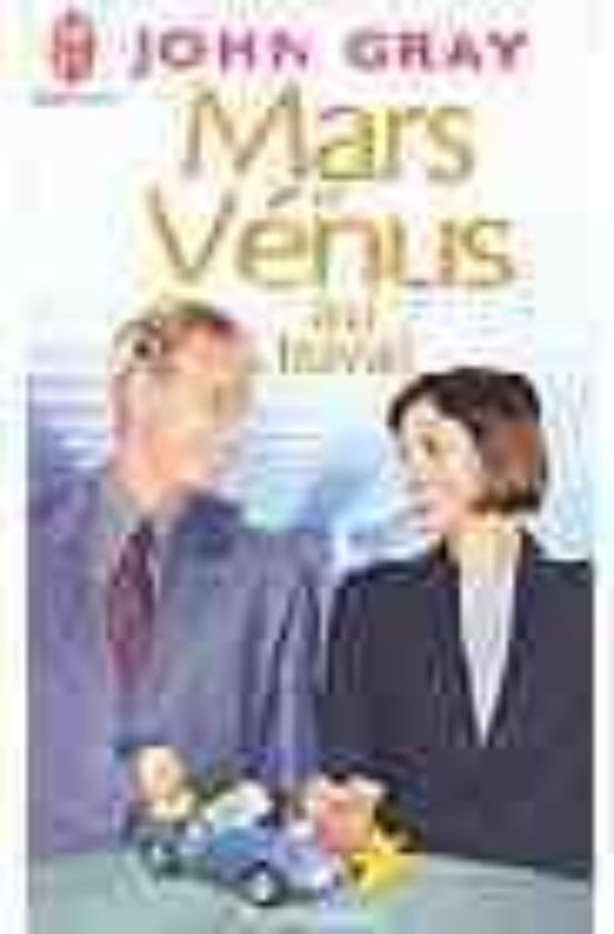 Mars Et Venus Au Travail