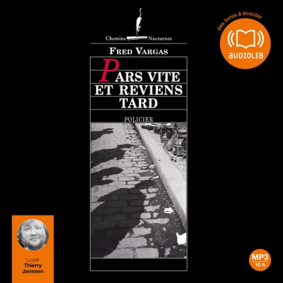 Pars Vite Et Reviens Tard