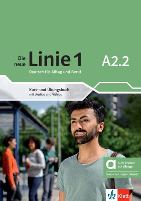 Die Neue Linie 1 A2.2 - Kurs Und Übungsbuch Edición Híbrida Allango