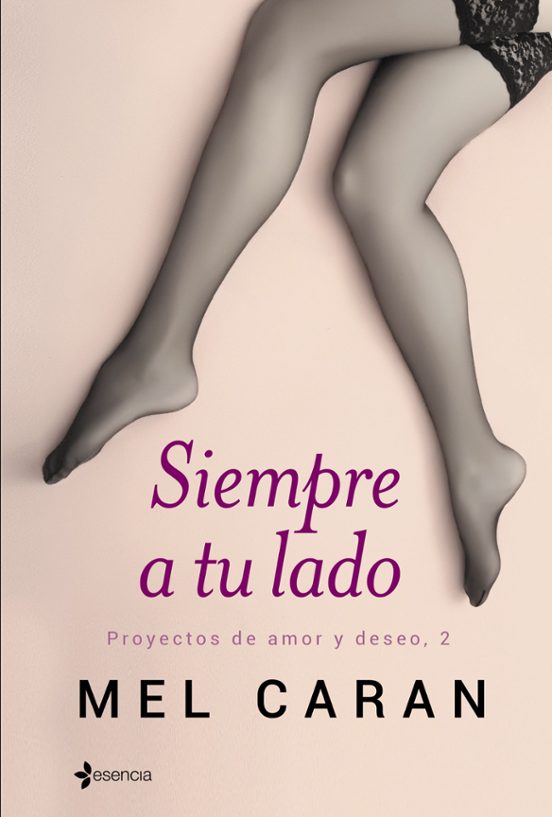 Siempre A Tu Lado. Proyectos De Amor Y Deseo 2