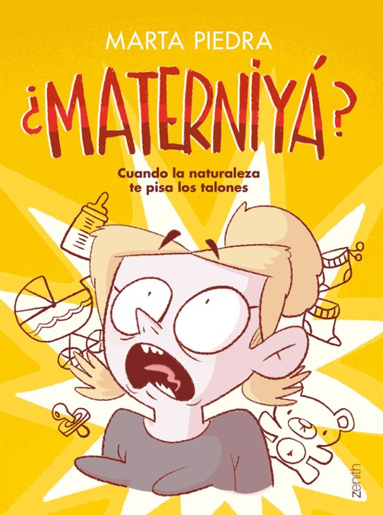 ¿materniya?: Cuando La Naturaleza Te Pisa Los Talones