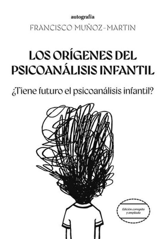 Los Orígenes Del Psicoanálisis Infantil